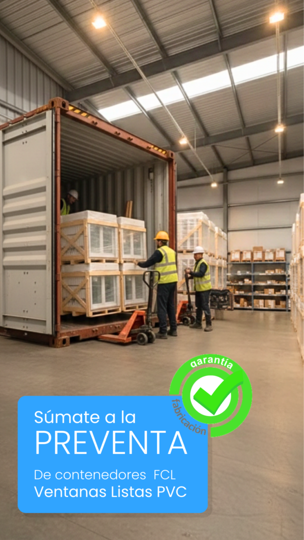 Preventa conenedores listos - Ventanas PVC para proyectos inmobiliarios por mayor